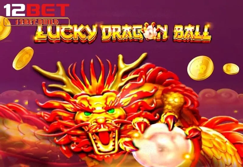 Các chiến thuật hay để thắng khi chơi Dragon Ball nổ hũ